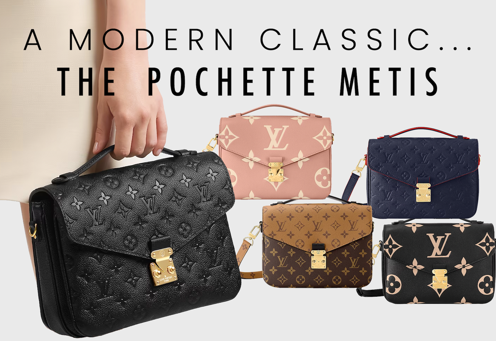 The Louis Vuitton Pochette Metis