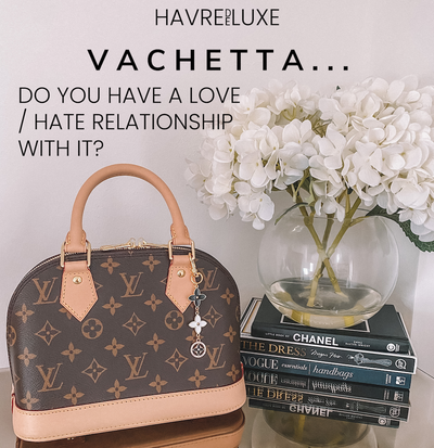 如何保护和保养 Vachetta 皮革！