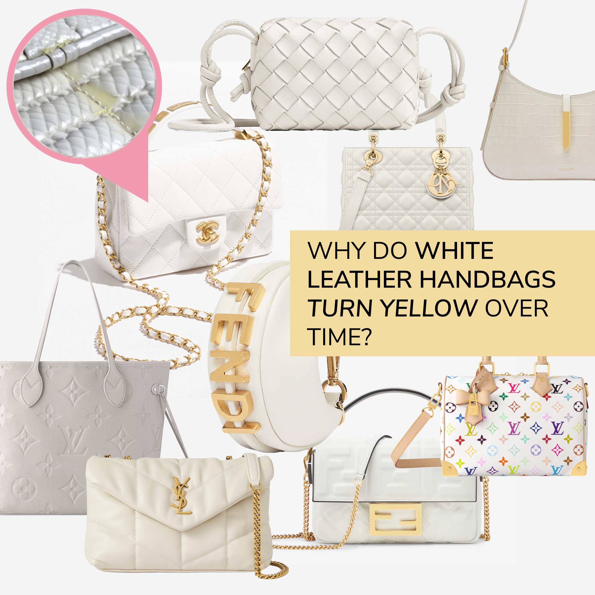 Why Do White Leather Handbags Turn Yellow Over Time?